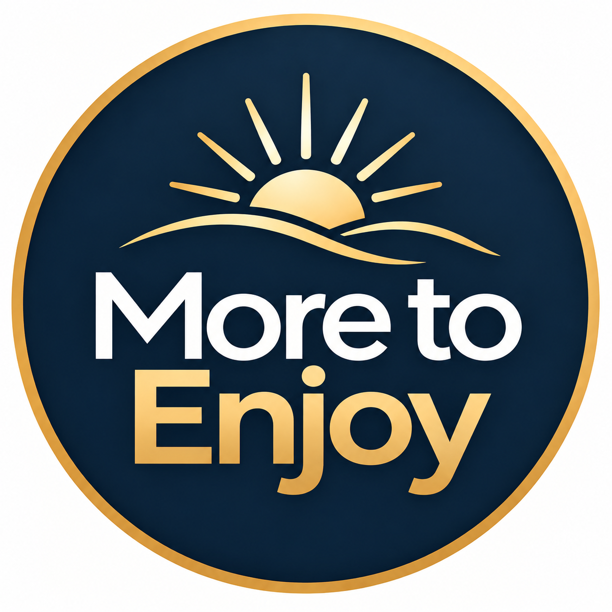 More to Enjoy